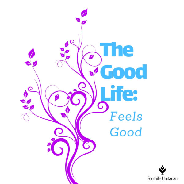 The Good Life: Feels Good