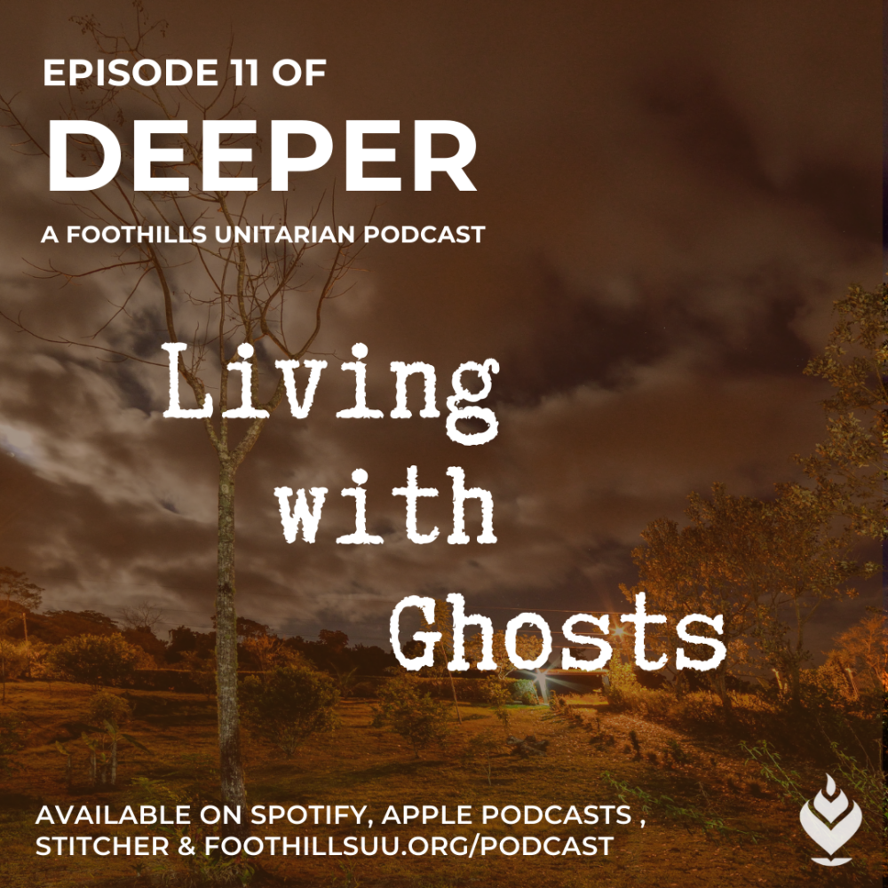Deeper Episode Twelve: Living with Ghosts