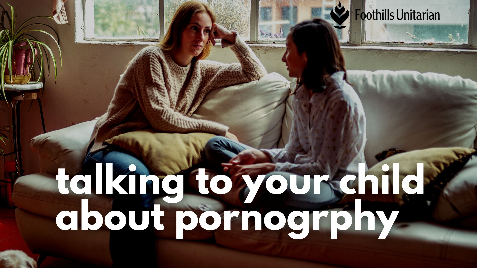 Talking to Your Child about Pornography